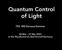 Quantum Control of Light